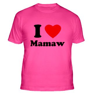 Love Mamaw Gifts & Merchandise  I Love Mamaw Gift Ideas  Unique