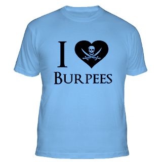 Love Burpees Gifts & Merchandise  I Love Burpees Gift Ideas