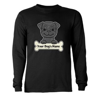 Black Pug Gifts  Black Pug Long Sleeve Ts  Personalized Pug T