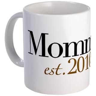Mothers Day Gifts  1St Mothers Day Drinkware  New Mommy 2010 Mug