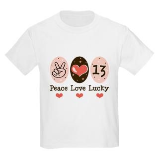 Peace Love Lucky 13 T Shirt