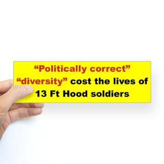 politically correct diversity cost the lives of 13