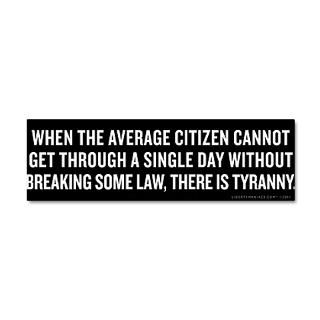 Anarchist Gifts  Anarchist Wall Decals  Legal Tyranny 42x14 Wall