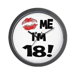 Kiss Me Im 18 Wall Clock for $18.00