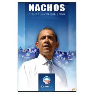 Obama Likes Nachos Poster (23x35)