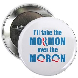  Obama Gifts  Anti Obama Buttons  Mormon Over Moron 2.25 Button