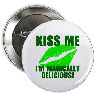  Charm Buttons  Kiss Me Im Magically Delicious 2.25 Button