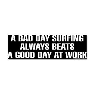 BAD DAY DURFING BEATS A GOOD DAY AT WORK Gifts  A BAD DAY DURFING