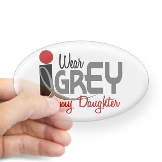 Wear Grey For My Daughter 32 Oval Decal for $4.25