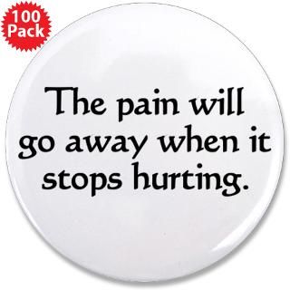 Complainer Gifts  Complainer Buttons  Funny Pain 3.5 Button (100