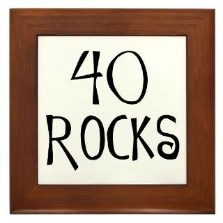 40 Gifts  40 Home Decor  40th birthday saying, 40 rocks Framed