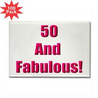 50 And Fabulous Gifts  50 And Fabulous Magnets  50 and Fabulous