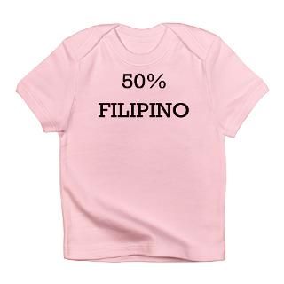 50 Filipino Gifts  50 Filipino T shirts  50% Filipino Infant T