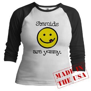 STEROIDS ARE YUMMY  Bodybuilding Powerlifting t shirts & Gifts