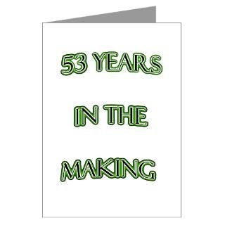 53 in the making Greeting Cards (Pk of 1