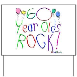 60 Gifts  60 Yard Signs  60 Year Olds Rock  Yard Sign