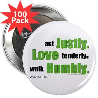 Micah 68 Walk Humbly with yo 2.25 Button (100 pa for $200.00