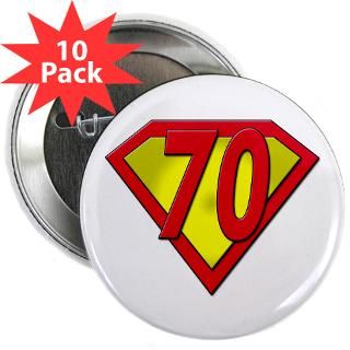 70 Gifts  70 Buttons  Super 70, 70th 2.25 Button (10 pack)