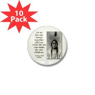 Sitting Bull Quote 2.25 Button (100 pack)