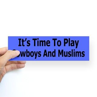 Cowboys and Muslims Bumper Sticker by ovalsticker