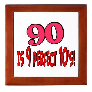 90 Gifts  90 Home Decor  90 is 9 perfect 10s Keepsake Box