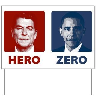 Obama Hero or Zero Yard Sign for $20.00
