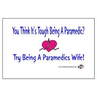 Paramedics Wife  Real Slogans Occupational Shirts and Gifts
