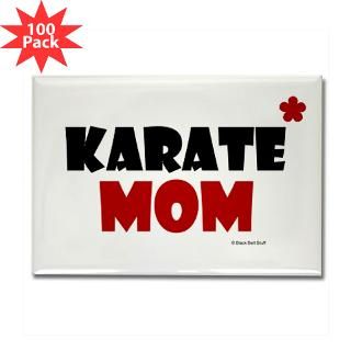 and Entertaining  Karate Mom 1 (Cinnamon) Rectangle Magnet (100 pack
