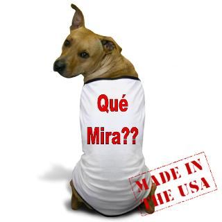 Spanish Saying Pet Apparel  Dog Ts & Dog Hoodies  1000s+ Designs