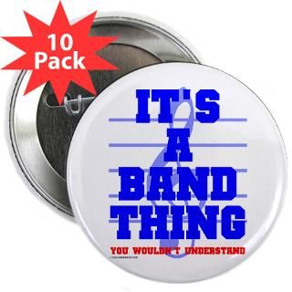 Its A Band Thing2.25 Button (10 pack)  BANDNERD Its A Band