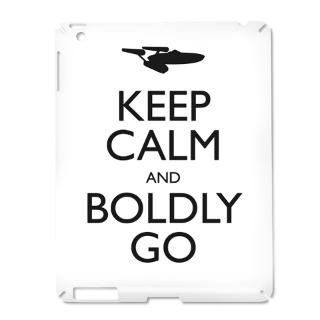 Boldly Go Gifts  Boldly Go IPad Cases  Keep Calm and Boldly Go