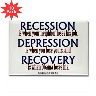 Recession, Depression & Recovery  AntiObamaStore