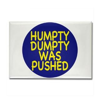 Humpty Dumpty was pushed  ScottyVintage Inc