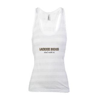 Attitude Gifts  Attitude T shirts  lacrosse Racerback Tank Top