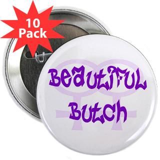 Beautiful Butch   Lesbian Pride Design  Lesbian & Gay Pride Gifts