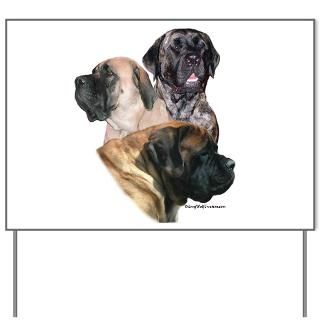 Mastiff 159 Yard Sign for $20.00