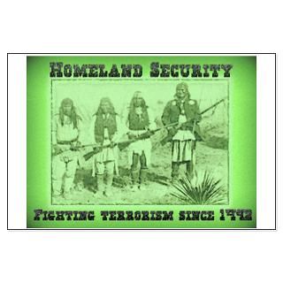 Homeland Security Fighting Terrorism Since 1492  Redneck Pride