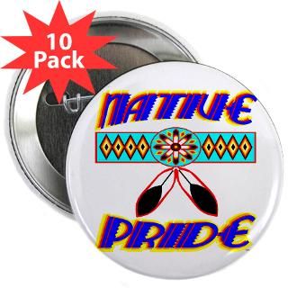 NATIVE PRIDE 2.25 Button (10 pack)