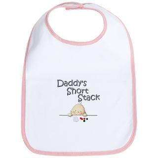 Daddys Short Stack Gifts  Daddys Short Stack Baby Bibs  Bib