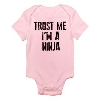 Trust Me Im A Ninja Body Suit by TheCafeMarket