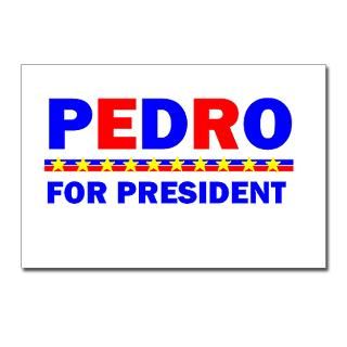 PEDRO FOR PRESIDENT  So Many Funny T shirts