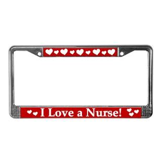 Love a Nurse License Plate Frame  LICENSE PLATE FRAMES