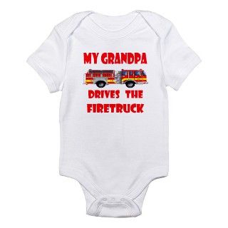 911 Gifts  911 Baby Clothing  Drives the Firetruck Grandpa Infant