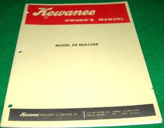 Kewanee Owners Manual Model 88 Mulcher