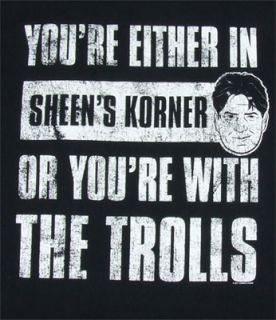 Sheens Korner or The Trolls Charlie Sheen T Shirt