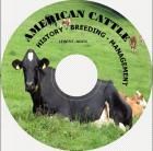 American Cattle History Breeding Management on CD