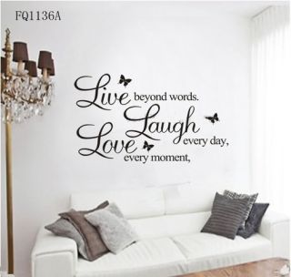 Vinyl Decal Live Every Moment Laugh Every Day Love Beyond Words