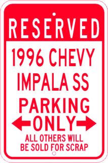 1996 96 Chevy Impala SS Parking Sign