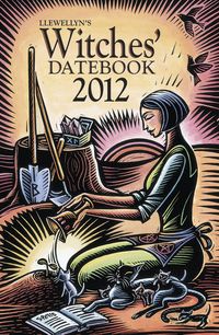 , spiral bound calendar titled, Llewellyns 2012 Witches Datebook