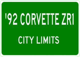 1992 92 Chevy Corvette ZR1 City Limit Sign